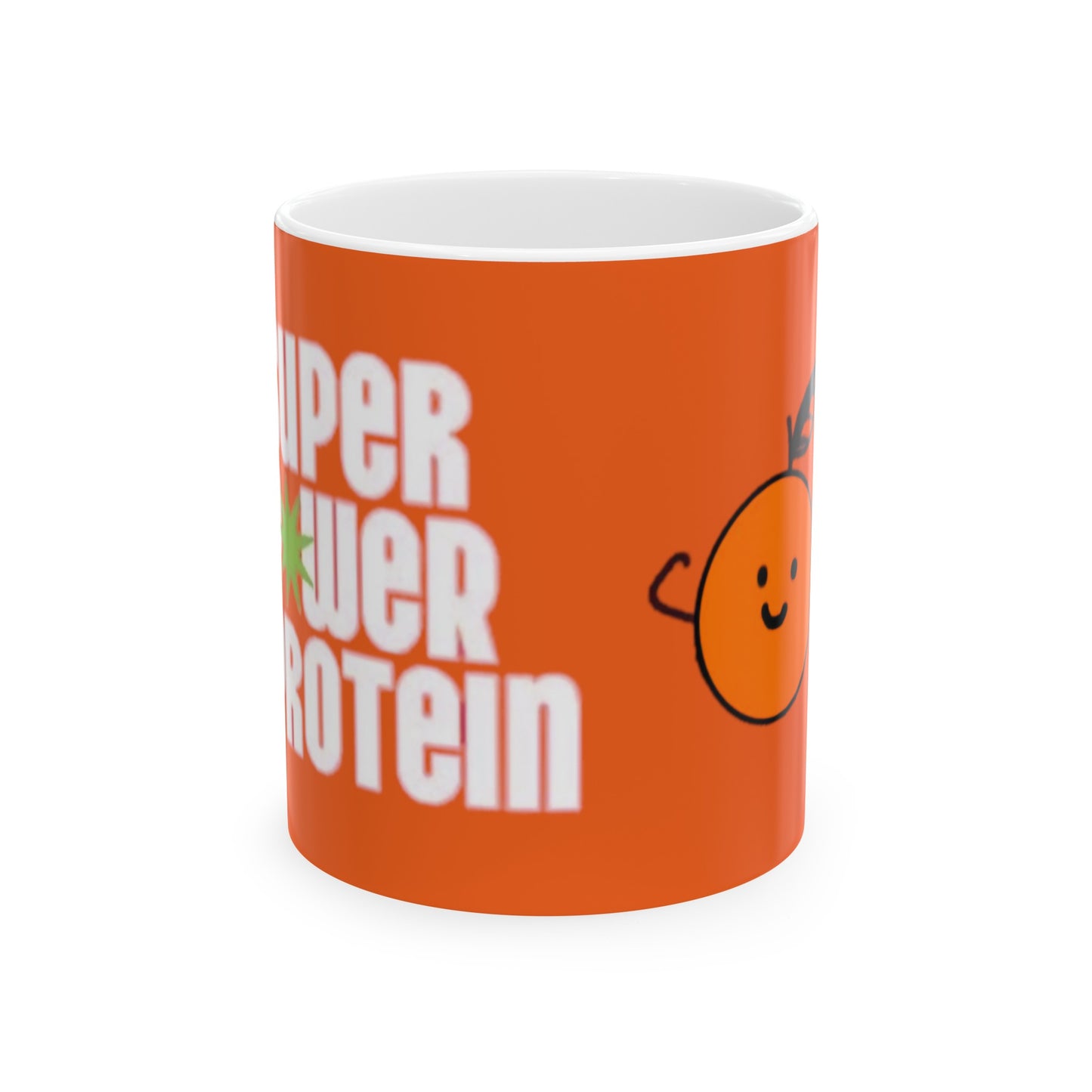 Super Power Protein  Ceramic Mug, (11oz, 15oz)